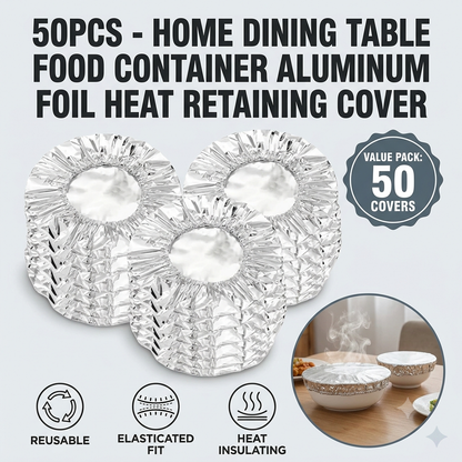 🔥LAST DAY SALE - Home dining table & food container aluminum foil heat-retaining cover